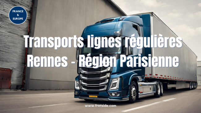 Transports lignes régulières Rennes - Région Parisienne